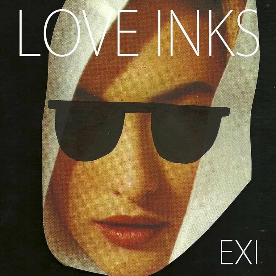 Love Inks – Exi
