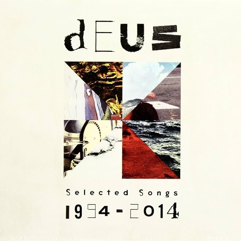 dEUS – Selected Songs 1994 – 2014