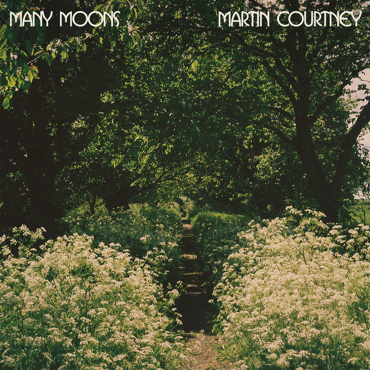 Martin Courtney – Many Moons