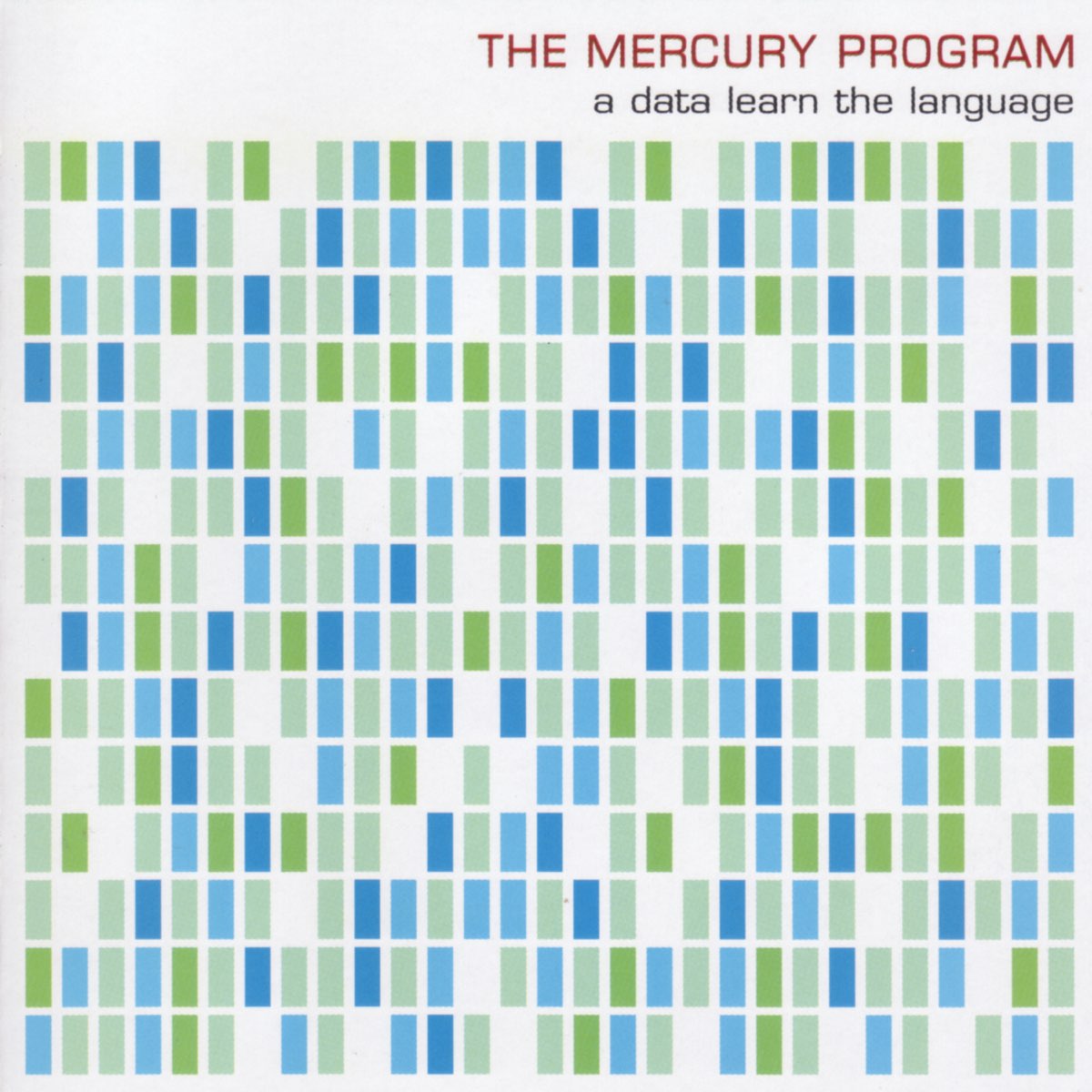 The Mercury Program – A Data Learn The Language